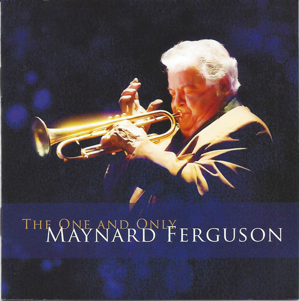 Maynard Ferguson - The One and Only